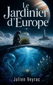 Le Jardinier d’Europe
