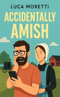 Cover of Accidentally Amish